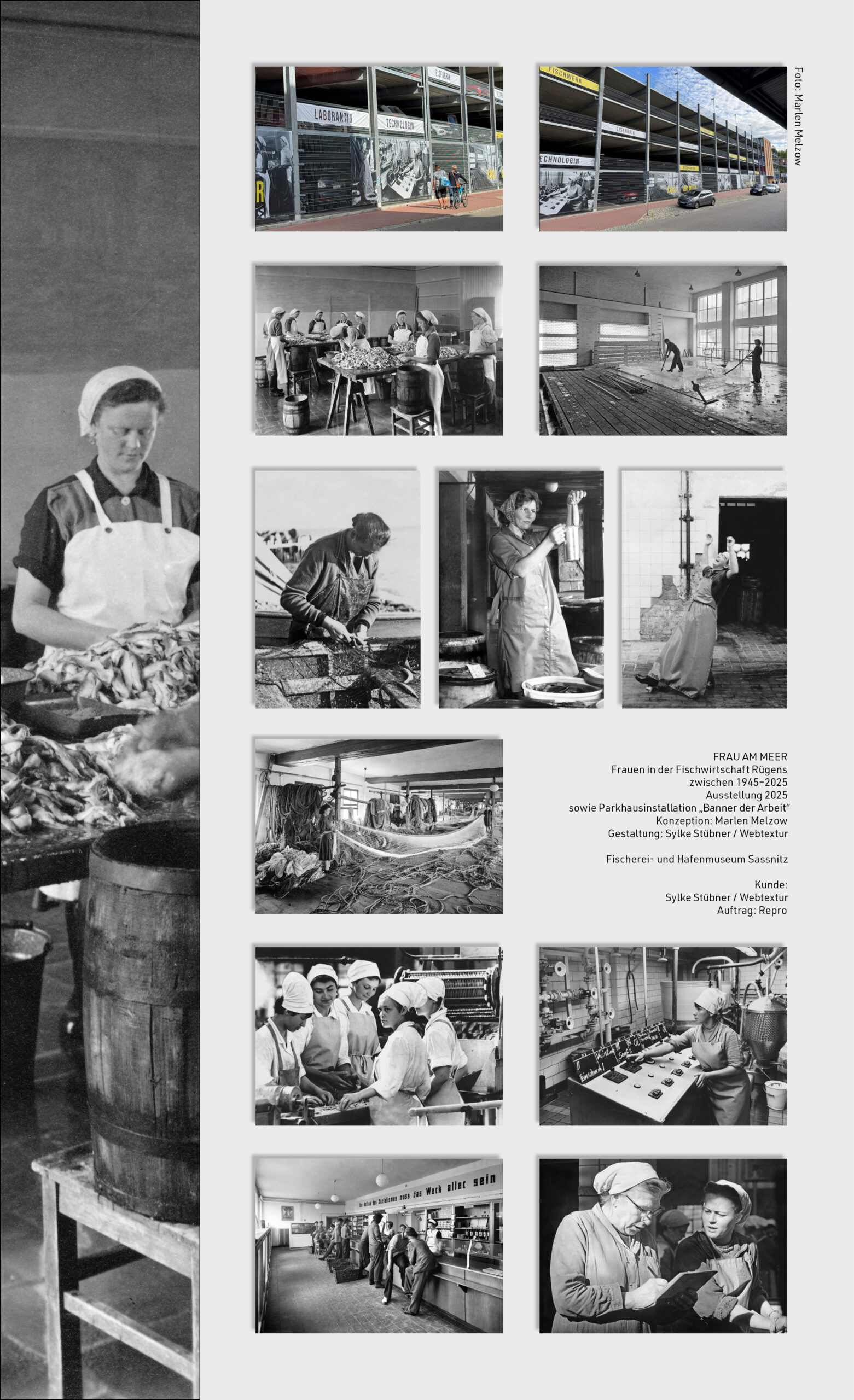 Ausstellug
FRAU AM MEER
Frauen in der Fischwirtschaft Rügens